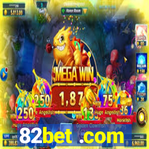 82bet .com